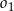 o 1 