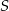 S 
