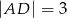 |AD | = 3 