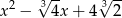  √3-- √3-- x2 − 4x + 4 2 