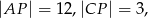 |AP | = 1 2,|CP | = 3 , 