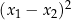 (x1 − x2)2 