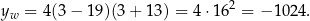  2 yw = 4 (3− 1 9)(3+ 13) = 4 ⋅16 = − 102 4. 