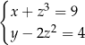 { x + z3 = 9 2 y − 2z = 4 