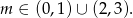 m ∈ (0,1)∪ (2,3 ). 