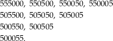 5550 00, 55 0500, 550050 , 550 005 5055 00, 50 5050, 505005 5005 50, 50 0505 5000 55. 