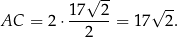  √ -- 17---2 √ -- AC = 2 ⋅ 2 = 17 2 . 