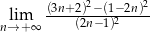  (3n+2)2−-(1−2n)2 nl→im+∞ (2n−1)2 