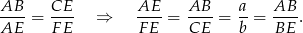 AB-- = CE-- ⇒ AE--= AB--= a-= AB-. AE F E F E CE b BE 