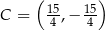  (15 15) C = 4 ,− 4 