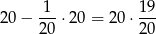  1-- 19- 20 − 20 ⋅ 20 = 20 ⋅20 