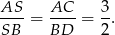 AS--= AC--= 3. SB BD 2 