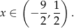  ( 9 1 ) x ∈ − -,-- . 2 2 