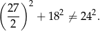 ( ) 2 27- 2 2 2 + 18 ⁄= 24 . 