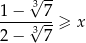  √ -- 1 − 37 ----√3--≥ x 2 − 7 