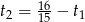t = 16-− t 2 15 1 