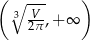 (∘ --- ) 3 V2π,+ ∞ 