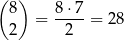 ( ) 8 8 ⋅7 = ---- = 2 8 2 2 