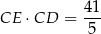  41- CE ⋅ CD = 5 
