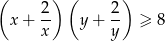 ( ) ( ) -2 2- x + x y+ y ≥ 8 