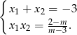 { x1 + x2 = − 3 x1x 2 = 2m−−m3. 