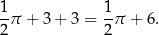 1-π + 3 + 3 = 1-π + 6. 2 2 