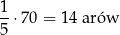 1-⋅70 = 14 arów 5 