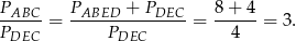 PABC--= PABED--+--PDEC- = 8-+-4-= 3. PDEC PDEC 4 