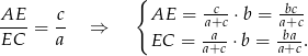  { AE-- c- AE = ac+c-⋅b = ab+cc- EC = a ⇒ EC = -a--⋅b = -ba. a+c a+c 