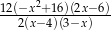 12(−x2+16)(2x−-6) 2(x− 4)(3−x) 
