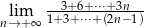  --3+6+-⋅⋅⋅+-3n--- nl→im+∞ 1+3+ ⋅⋅⋅+ (2n− 1) 