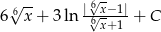  √ -- √6- 6 6x + 3ln |√6x−1|+ C x+1 