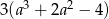 3(a3 + 2a2 − 4) 