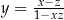 y = x−z-- 1−xz 