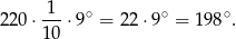  1 ∘ ∘ ∘ 2 20⋅ ---⋅9 = 22 ⋅9 = 1 98 . 10 