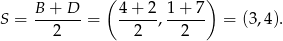  ( ) B-+--D- 4+--2-1-+-7- S = 2 = 2 , 2 = (3,4). 