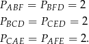 PABF = PBFD = 2 PBCD = PCED = 2 PCAE = PAFE = 2. 