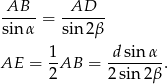  AB AD sin-α-= sin2β- AE = 1-AB = -dsin-α-. 2 2 sin 2β 