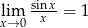 sinx- lixm→0 x = 1 