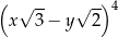( √ -- √ -) 4 x 3 − y 2 