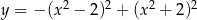  2 2 2 2 y = − (x − 2) + (x + 2) 