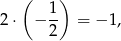  ( ) 1 2⋅ − -- = − 1, 2 