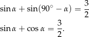  ∘ 3- sinα + sin(90 − α ) = 2 3 sinα + co sα = -. 2 