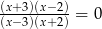 (x+3)(x−2) (x−3)(x+2) = 0 