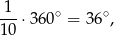 -1-⋅3 60∘ = 36∘, 10 