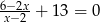 6−-2x- x−2 + 1 3 = 0 