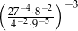( −4 − 2)−3 274−2⋅⋅98−5 