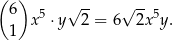 ( ) √ -- √ -- 6 x 5 ⋅y 2 = 6 2x5y . 1 