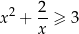 x 2 + 2-≥ 3 x 