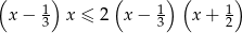 ( 1) ( 1) ( 1) x − 3 x ≤ 2 x− 3 x + 2 